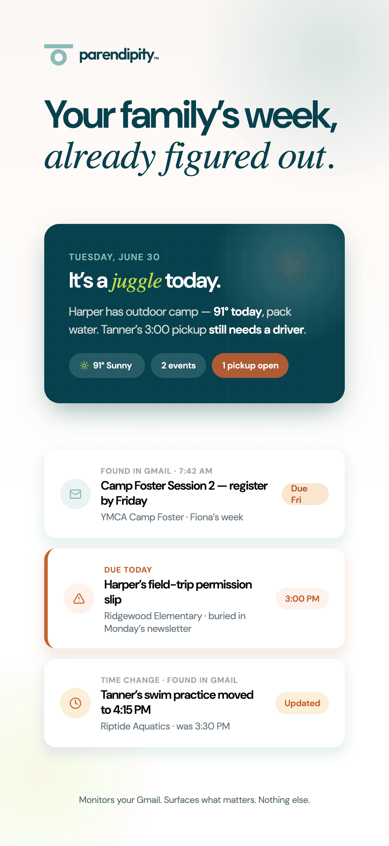 Parendipity surfaces family events, forms, and schedule changes found in Gmail
